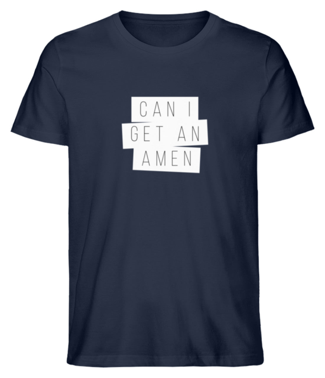 Can I get an Amen  - Herren Shirt