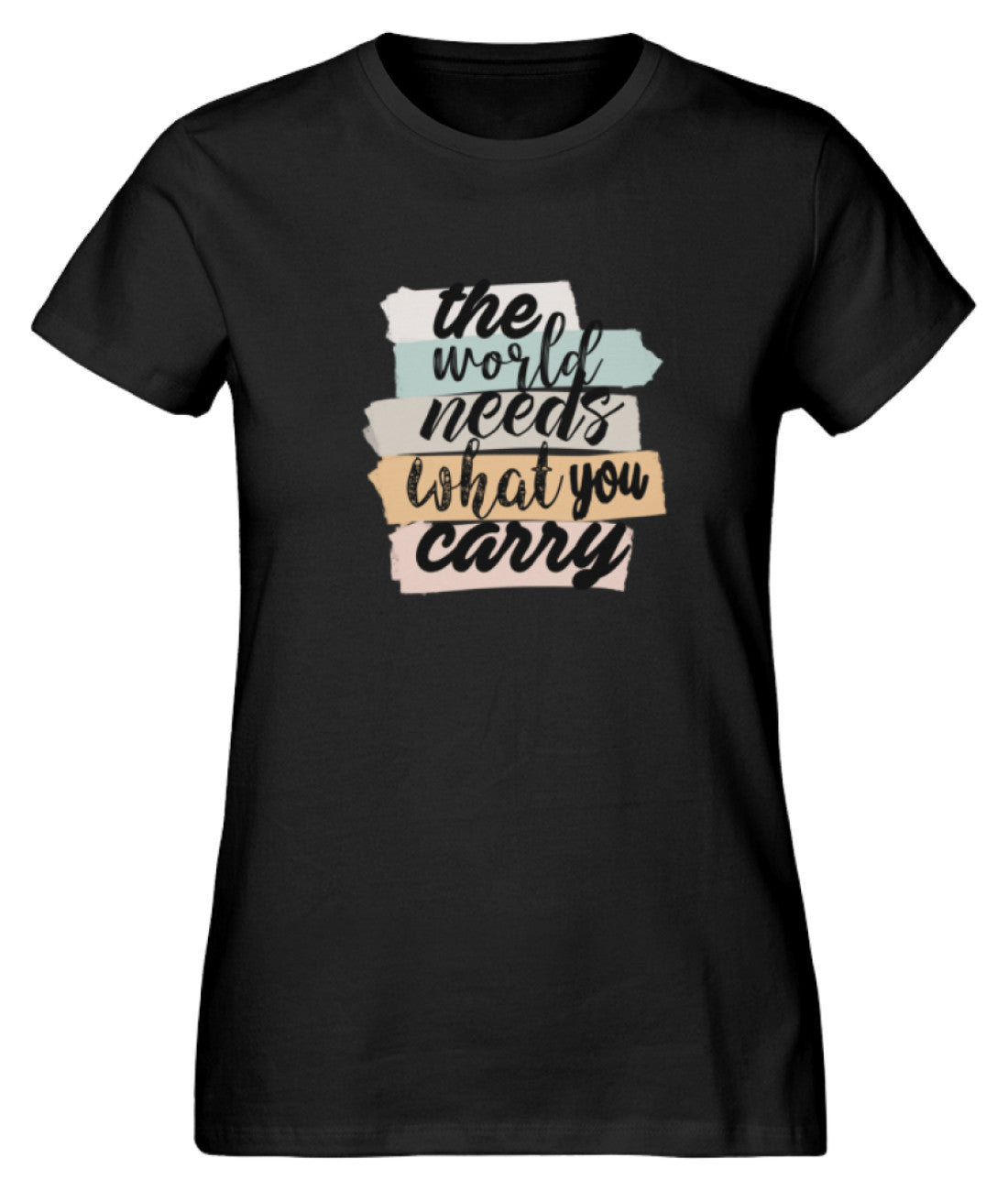 The World Needs What You Carry  - Damen Premium Organic Shirt